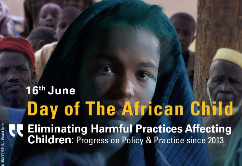 Day of the African Child  (DAC 2022) Eliminating Harmful Practices Affecting Children: Progress on Policy & Practice since 2013