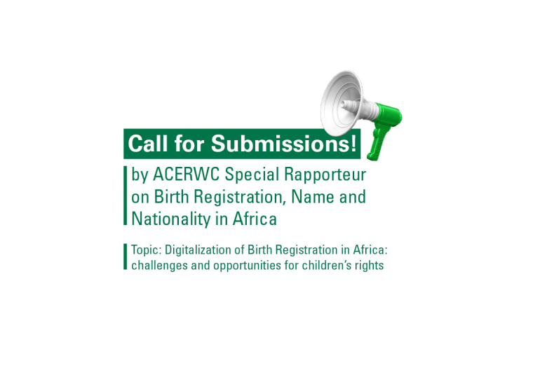 Call for Submissions by ACERWC Special Rapporteur on Birth Registration, Name and Nationality in Africa