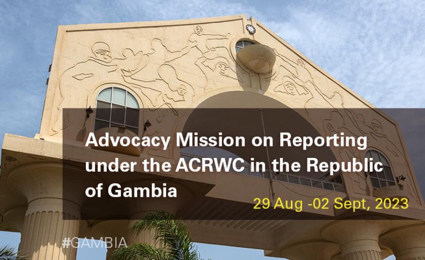 Advocacy Mission on Reporting under the ACRWC in the Gambia