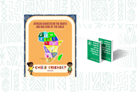 Child-friendly version of the African Charter on the Rights and Welfare of the Child